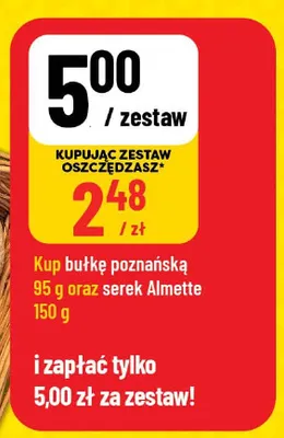 Zestaw Bułka poznańska i Serek Almette promocja w POLOmarket