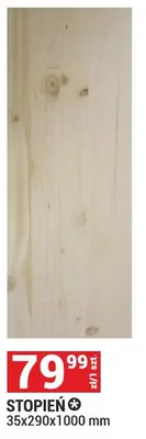 STOPIEŃ 35x290x1000 mm promocja w Merkury Market