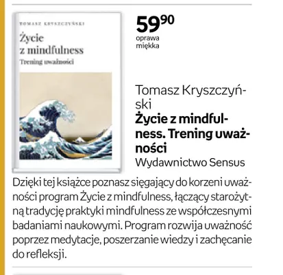 Książka Życie z mindfulness. Trening uważności Tomasz Kryszczyński Wydawnictwo Sensus promocja w Empik