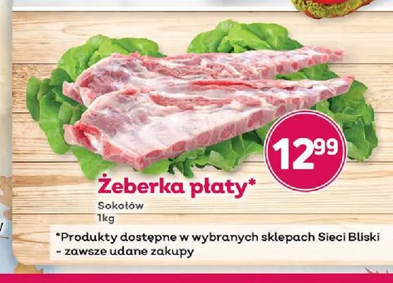 Żeberka płaty Sokołów promocja w Bliski