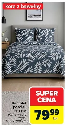 Komplet pościeli TEXTIM różne wzory promocja w Carrefour