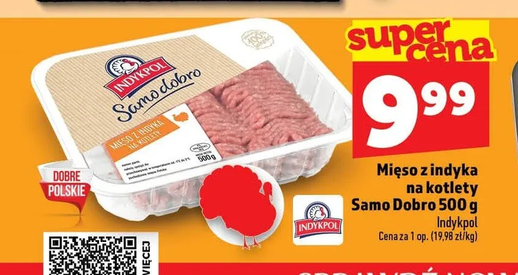 Mięso z indyka na kotlety Indykpol Samo Dobro promocja w TOPAZ