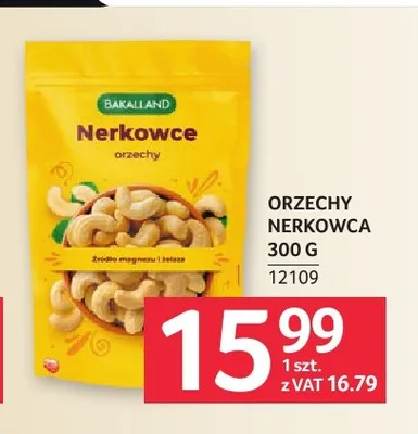 Orzechy nerkowca Bakalland promocja w Selgros