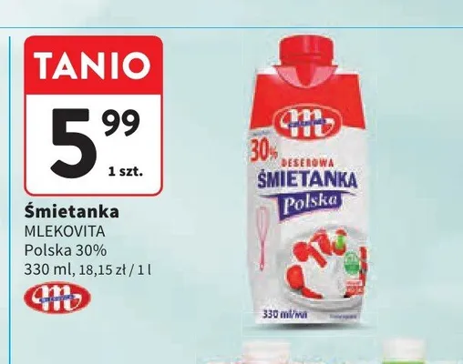 Śmietanka Mlekovita Polska 30% promocja w Intermarche
