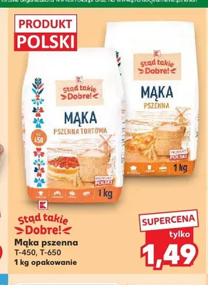 Mąka pszenna tortowa T-450 Stąd takie Dobre! promocja w Kaufland