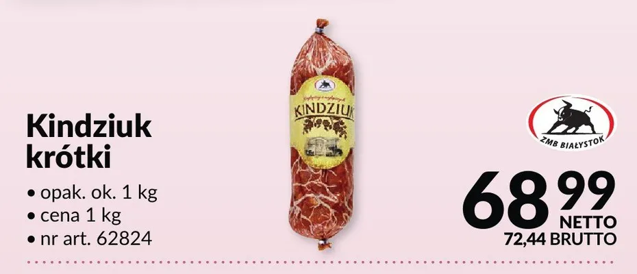 Kindziuk krótki promocja w Makro