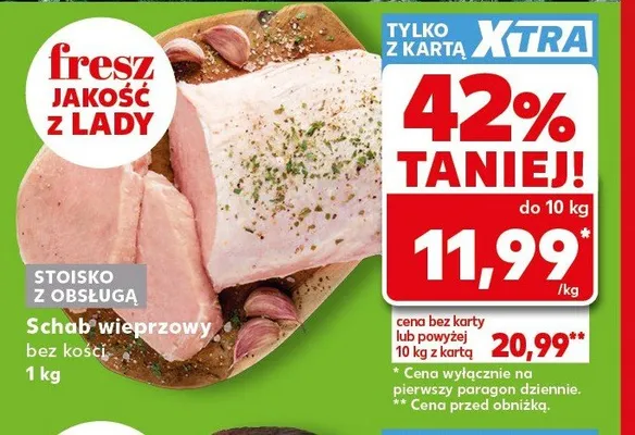 Schab extra bez kości promocja w Kaufland