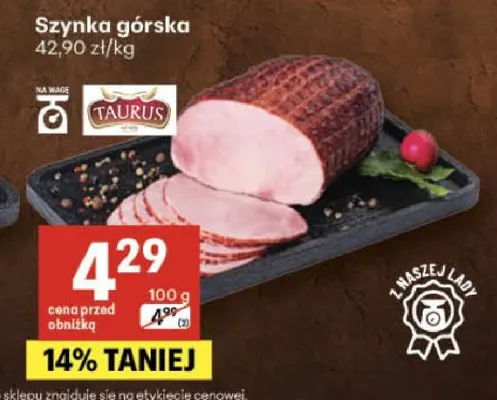 Szynka górska Taurus promocja w Delikatesy Centrum
