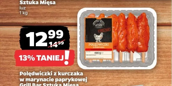 Polędwiczki z kurczaka w marynacie paprykowej Grill Bar Sztuka Mięsa promocja w Netto