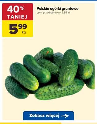 Ogórki gruntowe polskie promocja w Carrefour