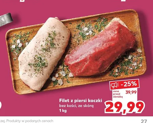 Filet z piersi kaczki promocja w Kaufland
