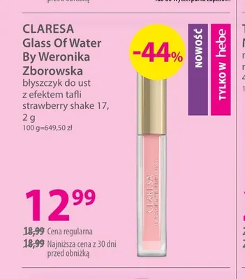Błyszczyk do ust z efektem tafli strawberry shake 17 Glass Of Water By Weronika Zborowska Claresa promocja w Hebe