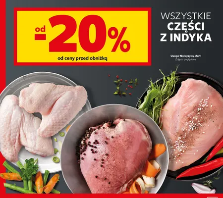 Mięso z uda indyka promocja w Kaufland