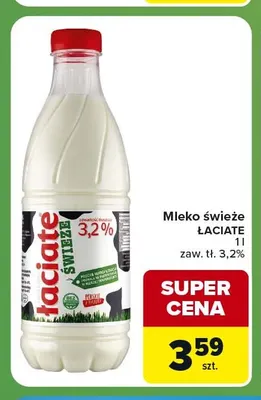 Mleko świeże Łaciate 3,2% promocja w Carrefour Express