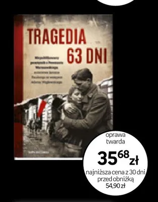 Książka Tragedia 63 dni promocja w Empik