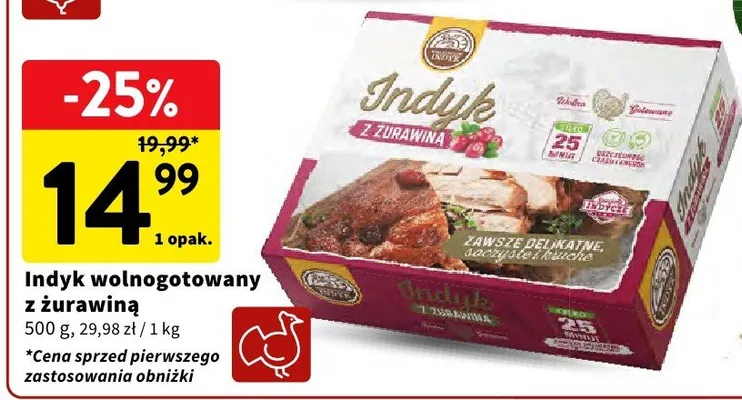 Indyk wolnogotowany z żurawiną 500g, 29,98zł/1kg promocja w Intermarche