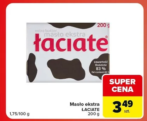 Masło ekstra Łaciate promocja w Carrefour Market