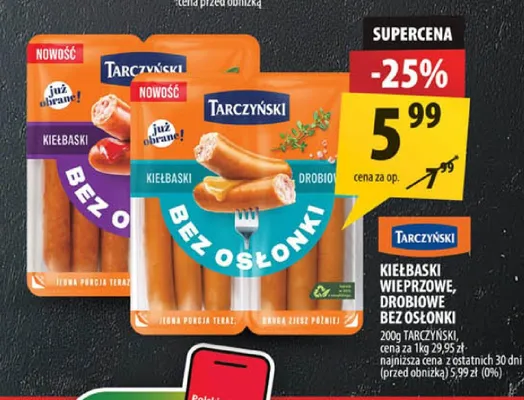 Kiełbaski wieprzowe bez osłonki Tarczyński promocja w Arhelan