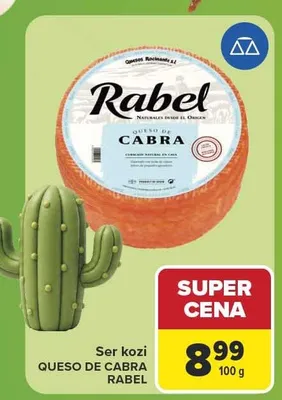 Ser kozi Queso de Cabra Rabel promocja w Carrefour