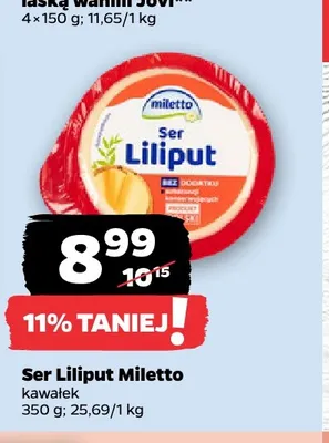 Ser Liliput Miletto kawałek promocja w Netto