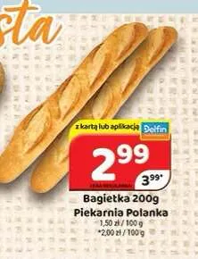 Bagietka Piekarnia Polanka promocja w Delfin