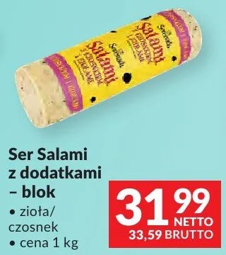 Ser Salami z dodatkami - blok zioła/czosnek promocja w Makro
