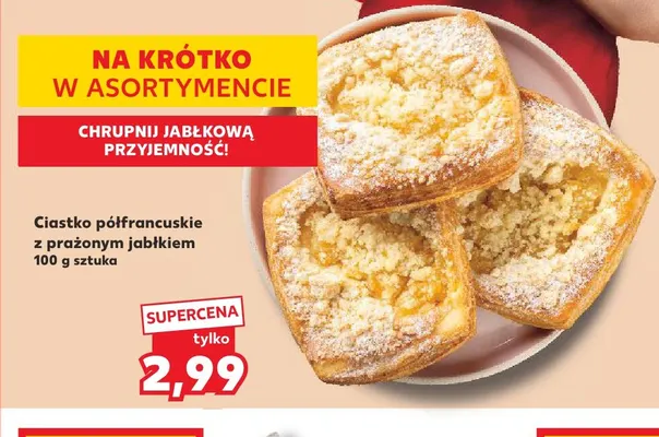 Ciastko półfrancuskie z prażonym jabłkiem promocja w Kaufland
