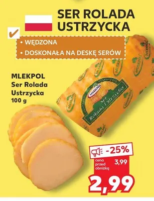 Ser Rolada Ustrzycka promocja w Kaufland