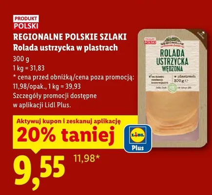 Rolada ustrzycka w plastrach 300 g promocja w Lidl
