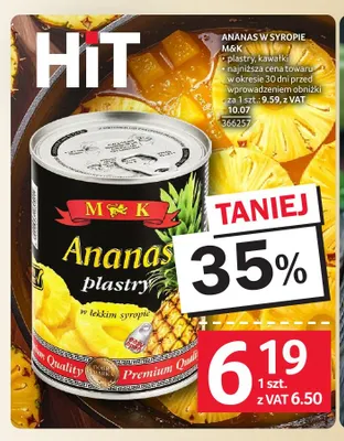 Ananas w puszce w syropie kawałki M & K promocja w Selgros