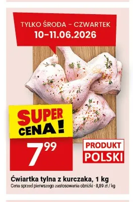 Ćwiartka tylna z kurczaka promocja w Twój Market