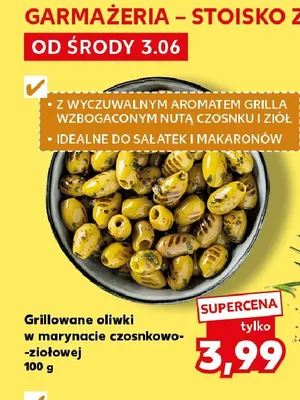 Grillowane oliwki w marynacie czosnkowo-ziołowej promocja w Kaufland