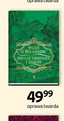 Książka Pieśń o Rolandzie Dzieje Tristana i Izoldy oprawa twarda promocja w Empik