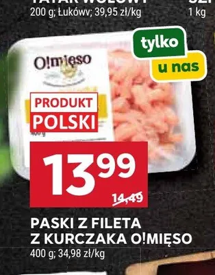 Paski z fileta z kurczaka O!Mięso promocja w Stokrotka