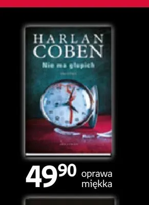 Książka Nie ma głupich Harlan Coben oprawa miękka promocja w Empik