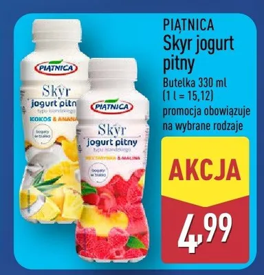 Skyr jogurt pitny butelka 330 ml różne rodzaje opakowania na wybrane rodzaje promocja w Aldi