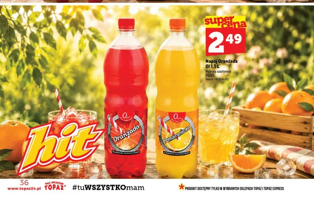 Napój Oranżada O! promocja w TOPAZ