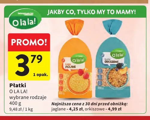 Płatki jaglane O la la! promocja w Intermarche