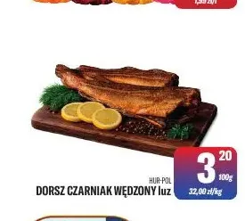 Dorsz czarniak wędzony luz Hur-Pol promocja w Tomi Markt