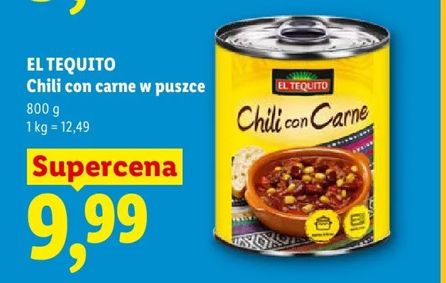 Chili con carne w puszce El Tequito promocja w Lidl