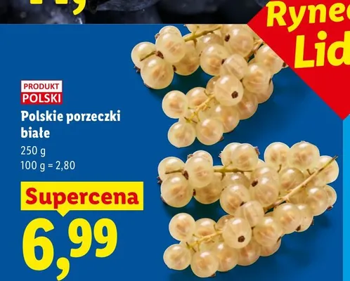 Polskie porzeczki białe Ryneczek Lidla promocja w Lidl