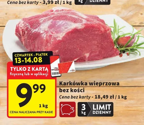 Karkówka wieprzowa bez kości promocja w Intermarche