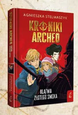 Książka Kroniki Archeo Klątwa Złotego Smoka Agnieszka Stelmaszyk oprawa twarda promocja w Empik