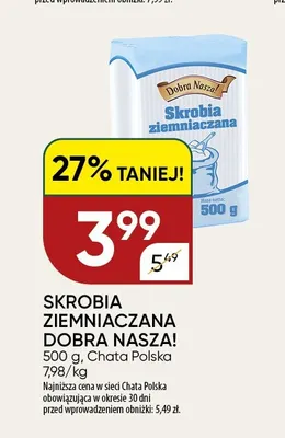 Skrobia ziemniaczana Dobra Nasza! promocja w Chata Polska