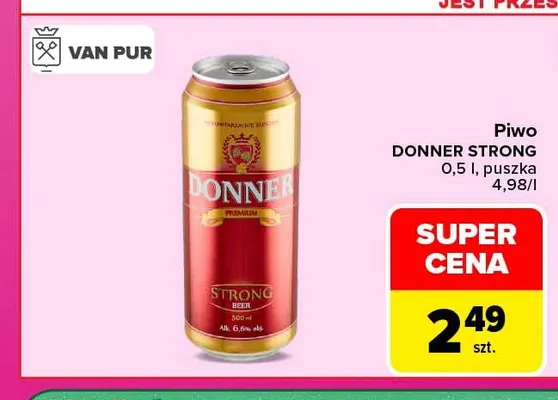 Piwo Donner Strong promocja w Carrefour