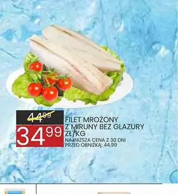 Filet mrożony z miruny bez glazury promocja w Wafelek
