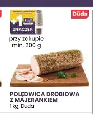 Polędwica drobiowa z majerankiem Duda promocja w Stokrotka