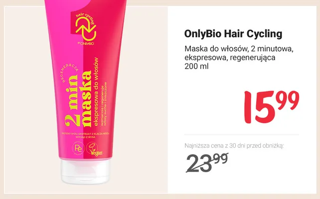 Maska do włosów 2 minutowa ekspresowa regenerująca OnlyBio Hair Cycling promocja w Rossmann