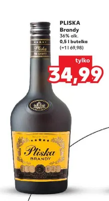Brandy Pliska 0,5 l promocja w Kaufland