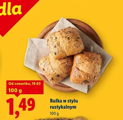 Bułka w stylu rustykalnym promocja w Lidl